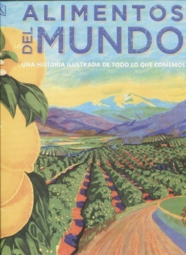 Libro - Alimentos Del Mundo - Varios Autores