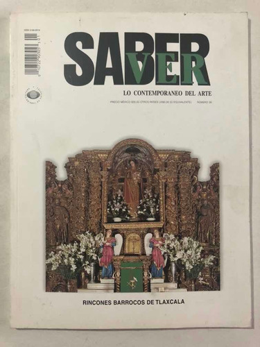 Saber Ver Lo Contemporáneo Del Arte. Número 38.