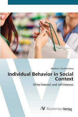 Libro Individual Behavior In Social Context - Natalia V O...