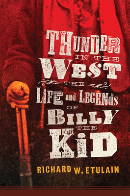 Libro Thunder In The West: The Life And Legends Of Billy ...
