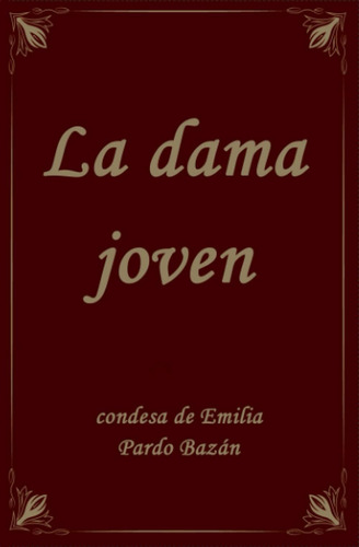 Libro: La Dama Joven (spanish Edition)