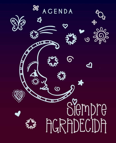 Libro Agenda Siempre Agradecida| Spanish Edition: Weekly Bla