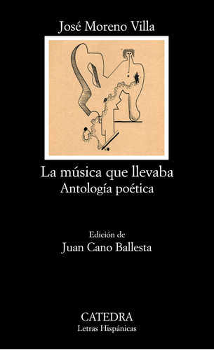 Libro La Música Que Llevaba De Moreno Villa José Catedra
