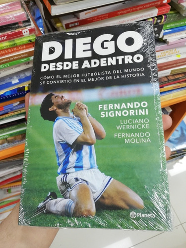 Libro Diego Desde Adentro - Fernando Signorini