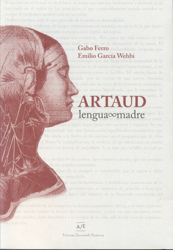 Artaud. Lengua Madre (nuevo) - García Wehbi Ferro