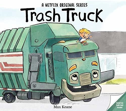 Trash Truck - Keane, Max, de Keane,. Editorial HarperCollins en inglés