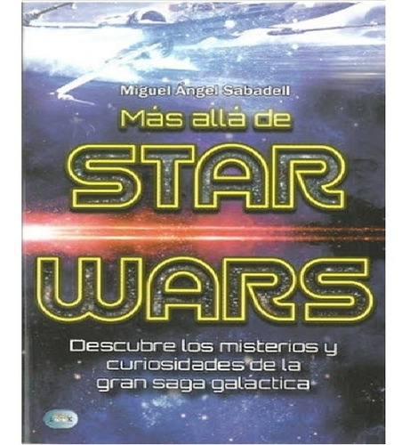 Mas Alla De Star Wars - Miguel Angen Sabadell - Minilook