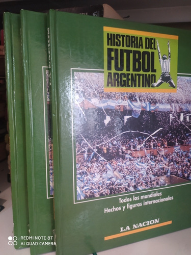 Historia Del Fútbol Argentino / 3 Tomos Completa