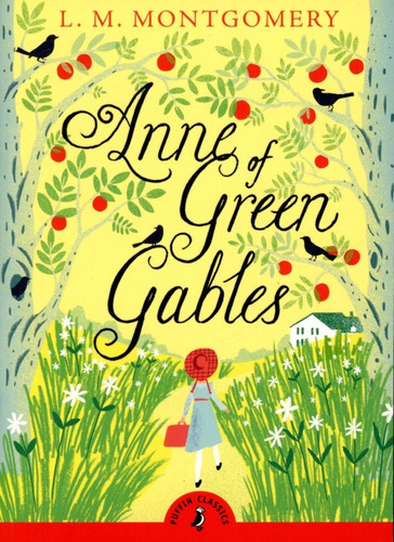 Anne Of Green Gables - Puffin Classics Kel Ediciones