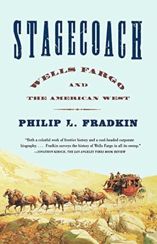 Libro:  Stagecoach: Wells Fargo And The American West