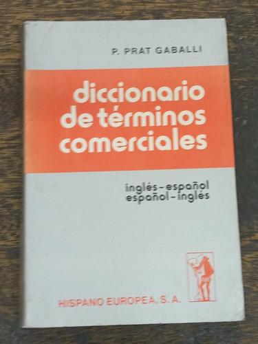 Diccionario De Terminos Comerciales * Ingles Español Ingles 