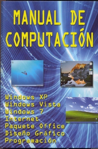 Libro Manual De Computación - Grupo Cultural