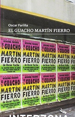 Gaucho Martin Fierro, El