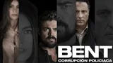 Bent: Corrupción policíaca