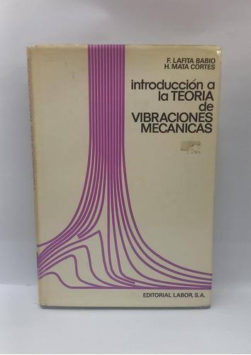 Libro Introduccion A La Teoria De Vibraciones Mecanicas
