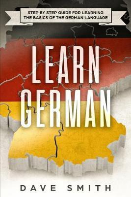 Libro Learn German : Step By Step Guide For Learning The ...