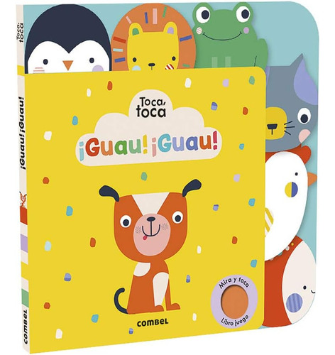 Libro: ¡guau!¡guau! (toca Toca Series) (spanish Edition)