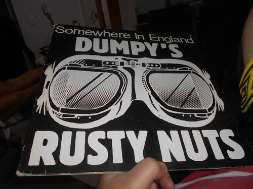 Lp - Dumpy's Rusty Nuts - Somewhere Ion England Imp Ex (Usado)