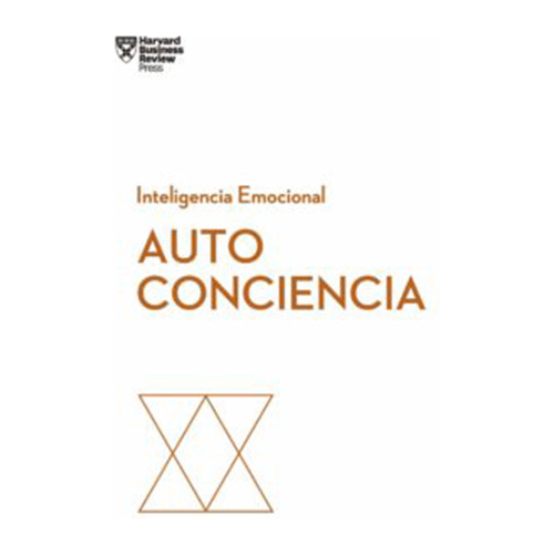 Autoconciencia. Serie Inteligencia Emocional