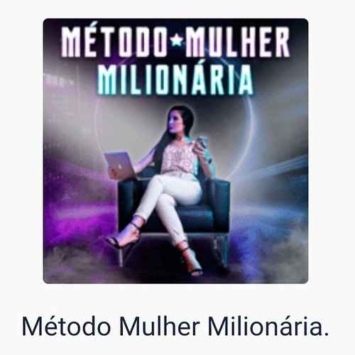 Imagem 1 de 1 de Método Mulher Milionária