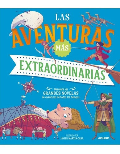 Libro Las Aventuras Mas Extraordinarias - Jaume Prat
