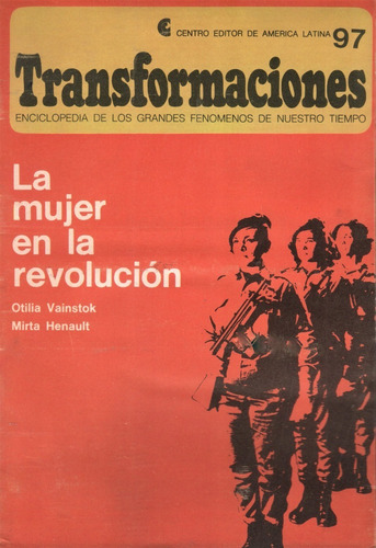 Revista Transformaciones 97 / La Mujer En La Revolución