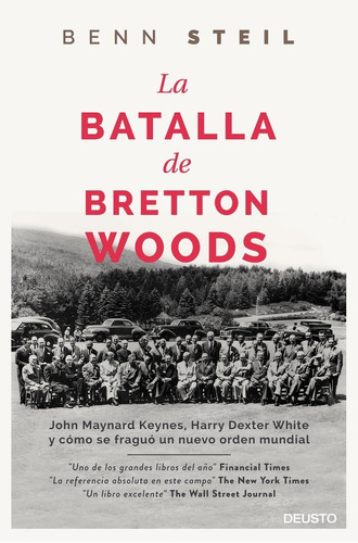 Libro La Batalla De Bretton Woods