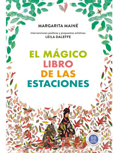 * El Magico Libro De Las Estaciones * Margarita Maine