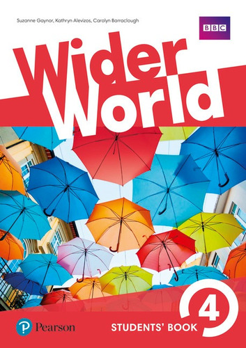 Wider World 4 Students' Book, de Barraclough, Carolyn. Série Wider World Editora Pearson Education do Brasil S.A., capa mole em inglês, 2017