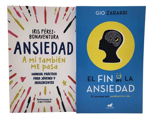 Ansiedad A Mí También Me Pasa + El Fin De La Ansiedad