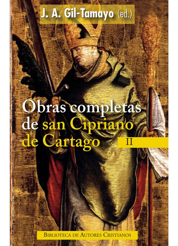 Obras Completas De San Cipriano De Cartago Ii