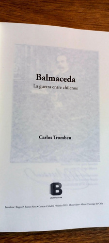 Libro: Balmaceda La Guerra Entre Chilenos (Usado)