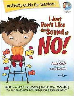 Libro I Just Don't Like The Sound Of No! Activity Guide F...