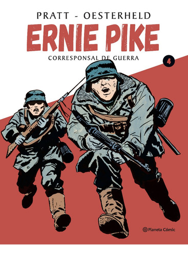 Planeta Comic - Ernie Pike #4 Oesterheld Y Hugo Pratt