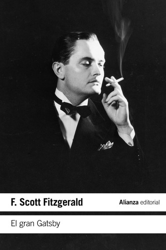 El gran Gatsby, de Fitzgeral, Scott. Editorial Alianza, tapa blanda en español, 2021