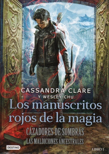 Los Manuscritos Rojos De La Magia Cassandra Clare 