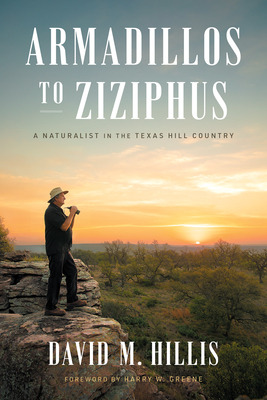 Libro Armadillos To Ziziphus: A Naturalist In The Texas H...