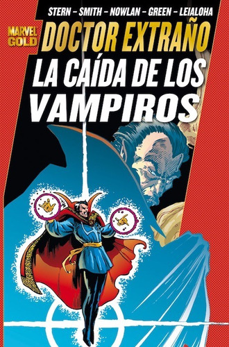 Marvel Gold. Doctor Extraño: La Caída De Los Vampiros
