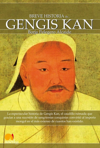 Libro Breve Historia De Gengis Kan Y El Pueblo Mongol