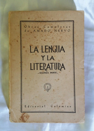 La Lengua Y La Literatura Amado Nervo