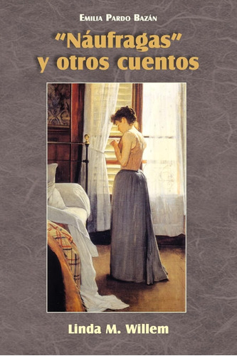 Libro: Naufragas Y Otros Cuentos (cervantes & Co. Spanish Cl