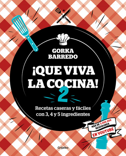  Que Viva La Cocina 2 - Barredo Gorka