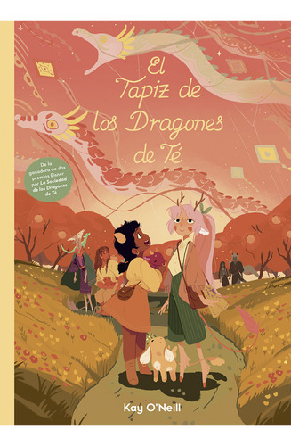 El Tapiz De Los Dragones De Té O'neill, Kay Brufalo Edicion