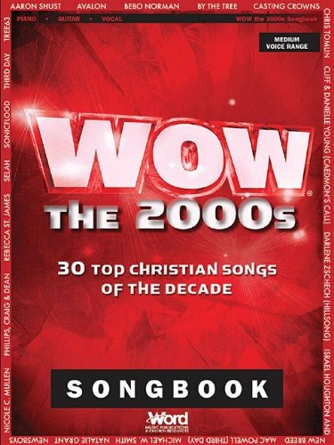 Wow  The 2000s 30 Top Christian Songs Of The Decade