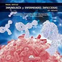 Comprar Manual Grafico De Inmunologia Y Enfermedades Infecciosas