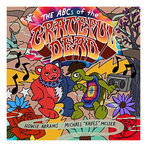 Book : The Abcs Of The Grateful Dead - Abrams, Howie