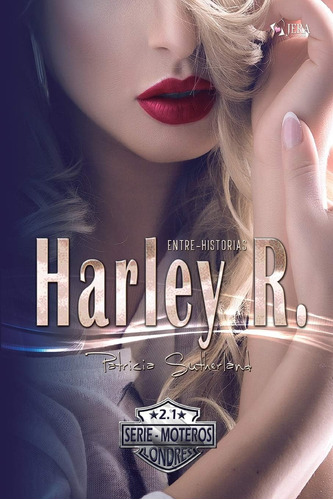 Libro: Harley R. Entre-historias (moteros) (edición En