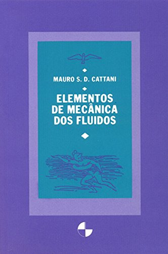 Libro Elementos De Mecanica Dos Fluidos De Cattani Mauro S D