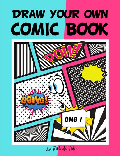 Libro: Draw Your Own Comic Book: 100 Different Blank Pages |