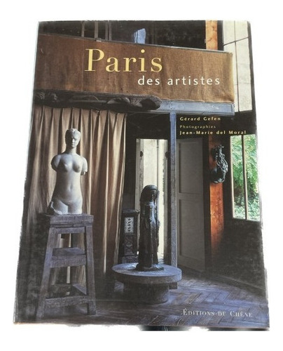 Paris Des Artistes - Gerard Gefen - Usado 